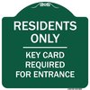 Signmission Residence-only-key Card Heavy-Gauge Aluminum Architectural Sign, 18" x 18", GW-1818-9899 A-DES-GW-1818-9899